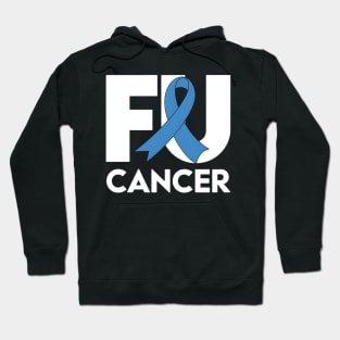 Fuck Cancer Survivor Colon Cancer Awareness Hoodie